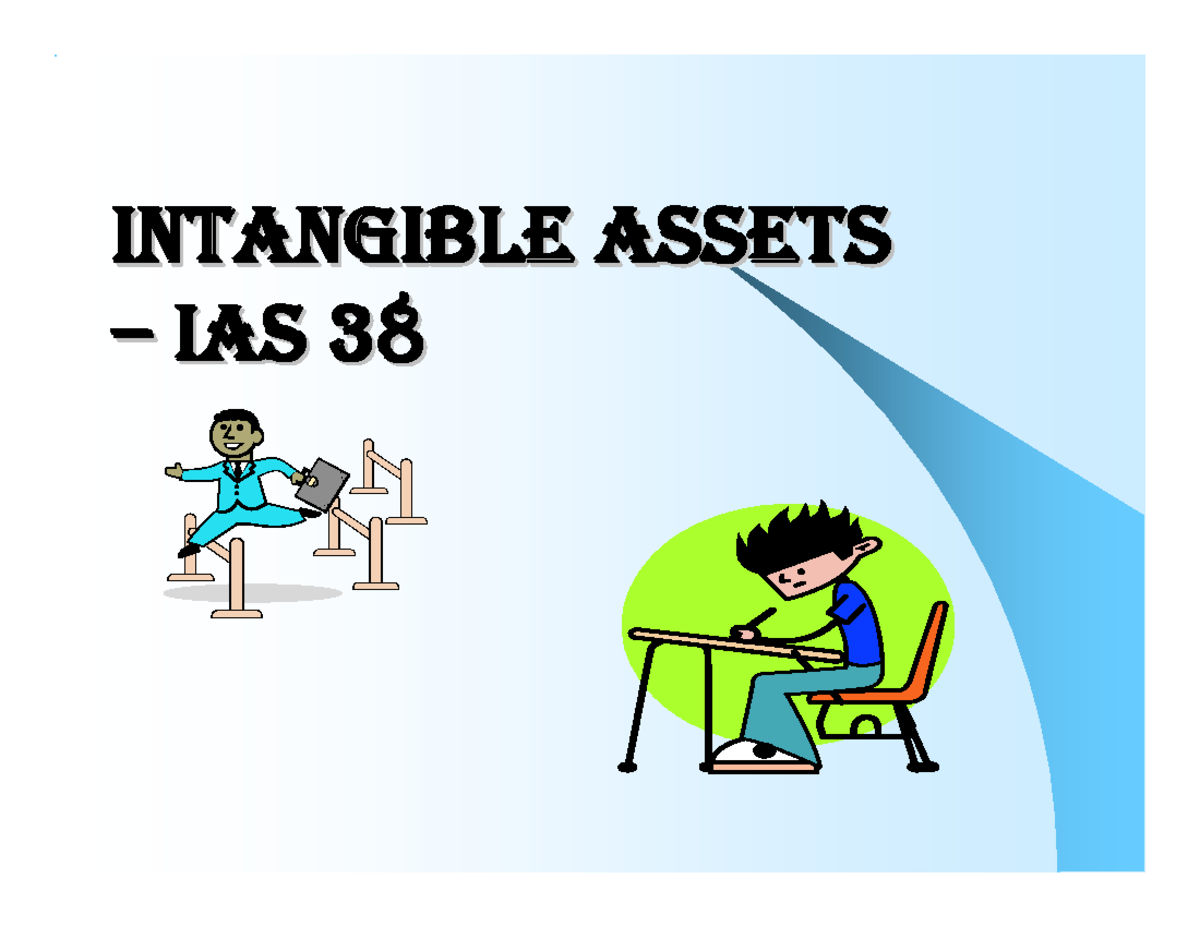 PPT IAS 38 - ias38 - INTANGIBLE ASSETSINTANGIBLE ASSETS– IAS 38– IAS 38 ...