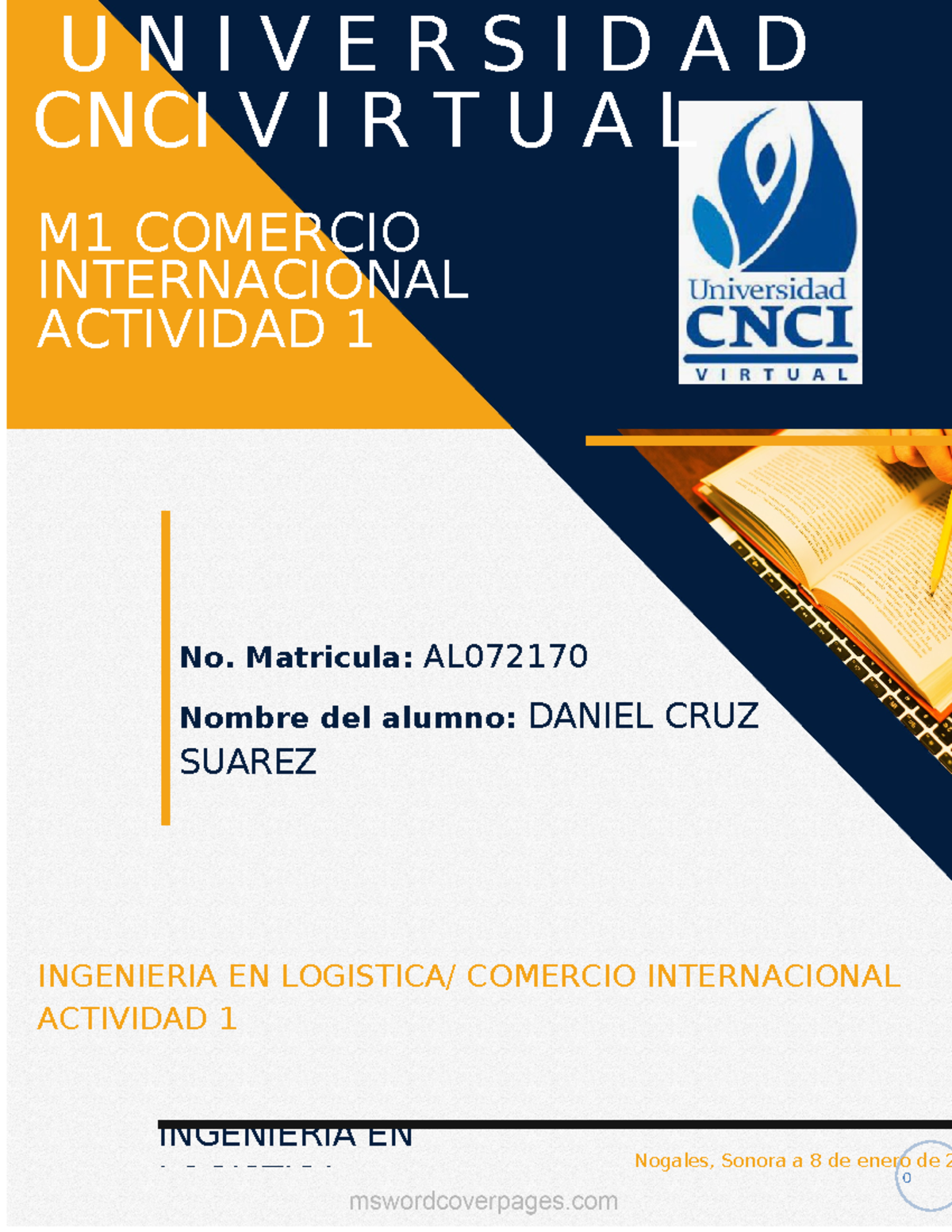 M1 Comerciointernacional Actividad 1 - 0 No. Matricula: AL Nombre Del ...