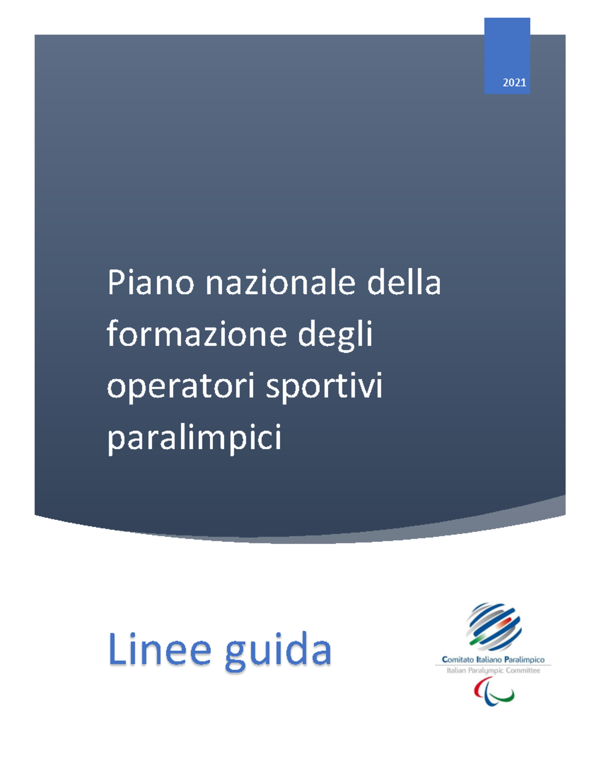 Linee Guida SNaQ CIP - Piano Nazionale Della Formazione Degli Operatori ...