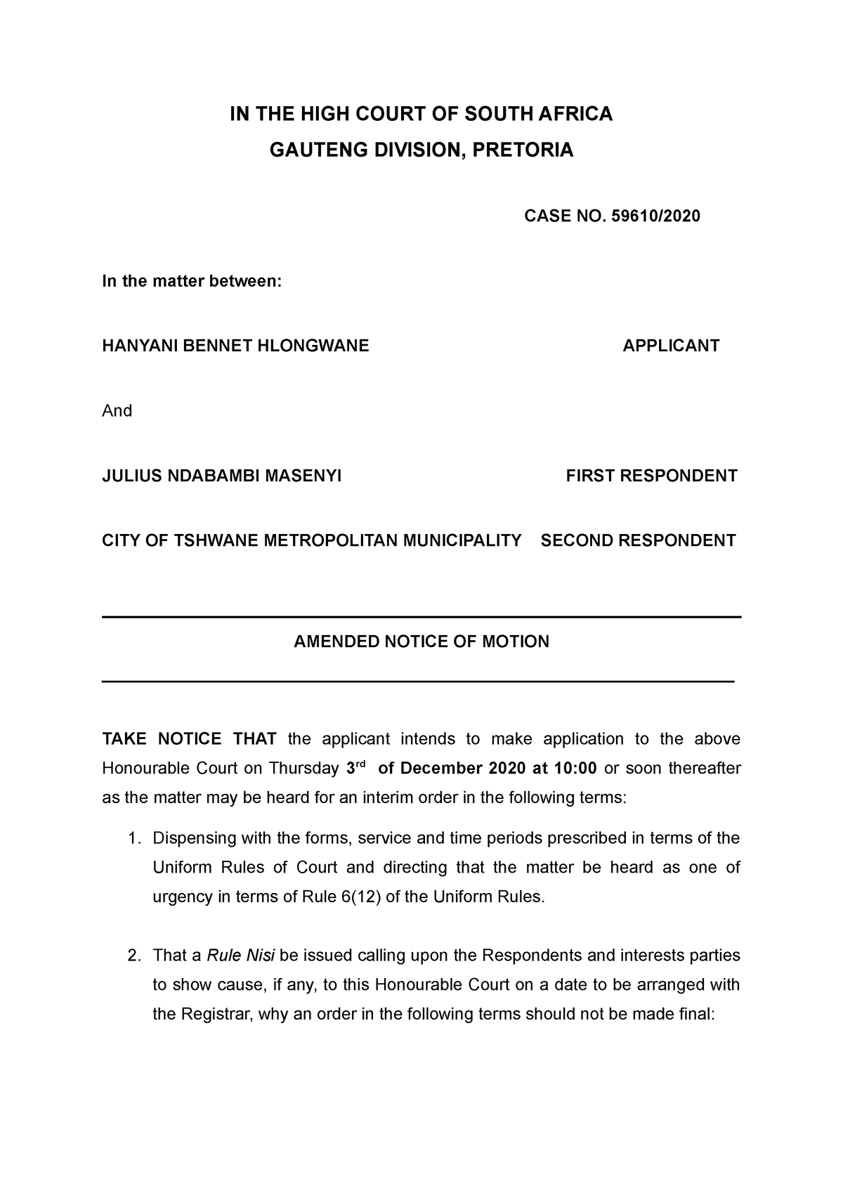 Notice OF Motion 2 - IN THE HIGH COURT OF SOUTH AFRICA GAUTENG DIVISION ...