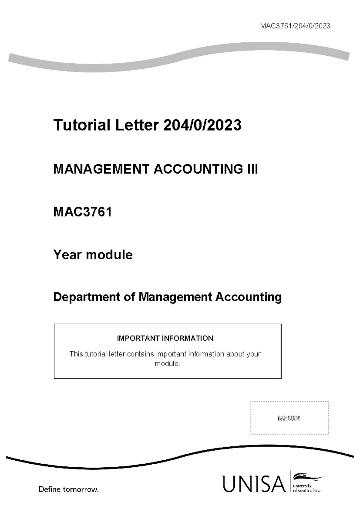 MAC3761 Test 4 2023 TL204 - Tutorial Letter 204/0/ MANAGEMENT ...