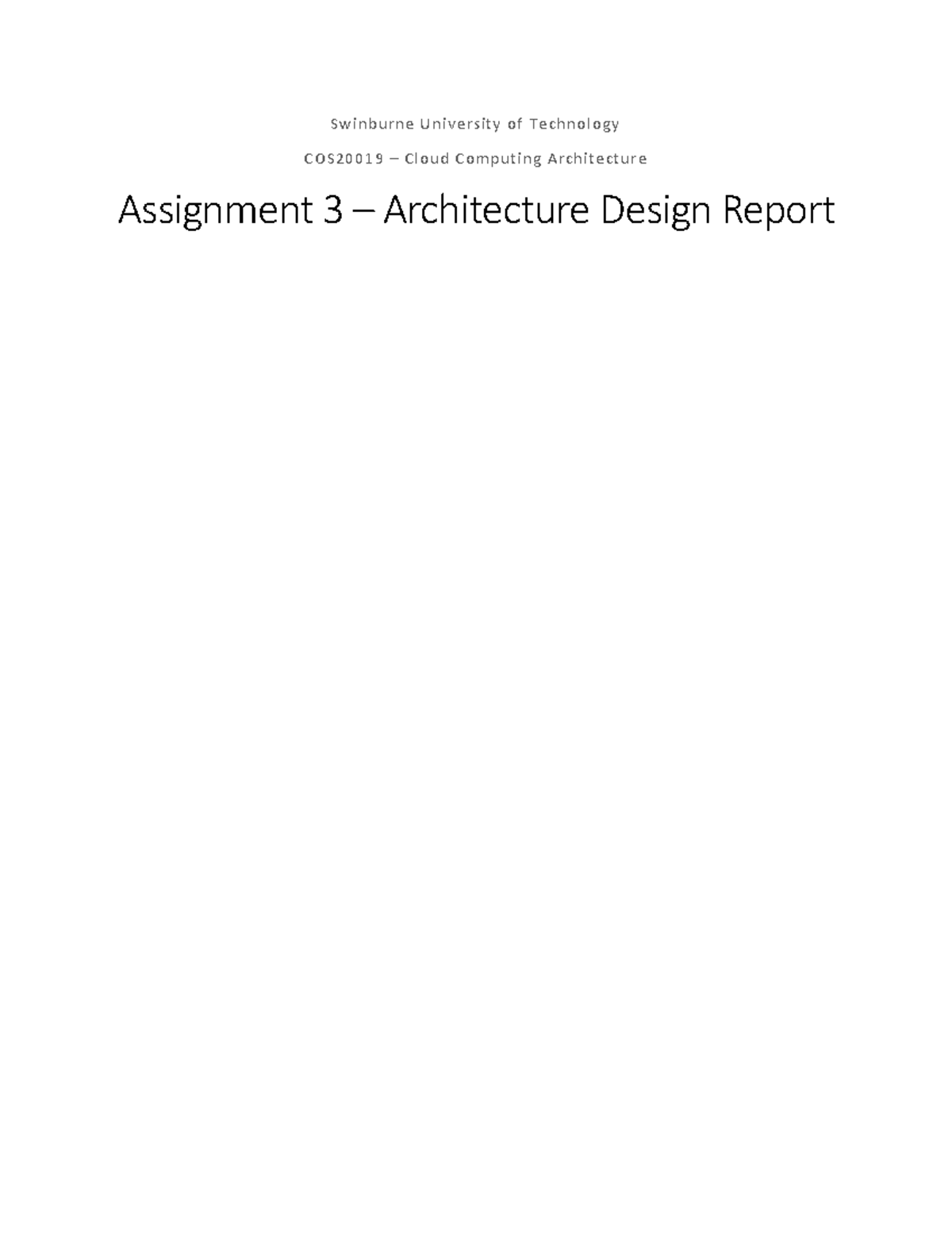 Asm3Cloud Architech - This assignment required students to design a ...