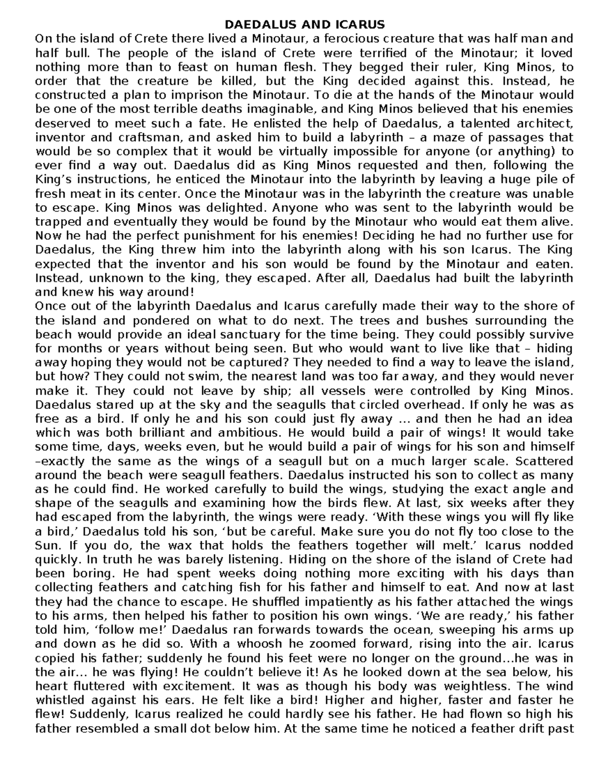 Daedalus AND Icarus word version DAEDALUS AND ICARUS On the island of Crete there lived a