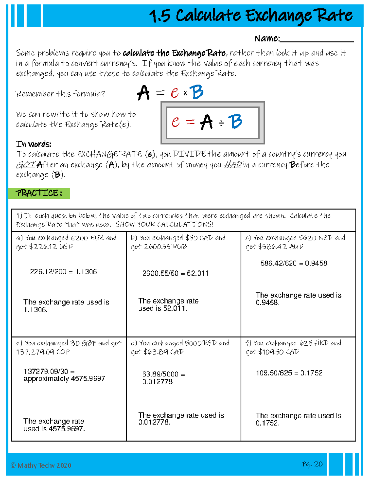 Calculate Exchange Rate - © Mathy Techy 2020 In each question below ...