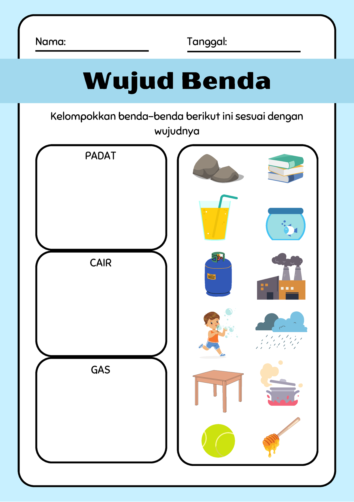 Lkpd Wujud Benda Lkpd Nama Wujud Benda Kelompokkan Benda Benda Berikut Ini Sesuai Dengan 3407