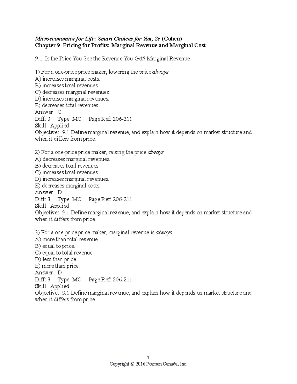 Chapter 9 Testbank - Microeconomics for Life: Smart Choices for You, 2e ...