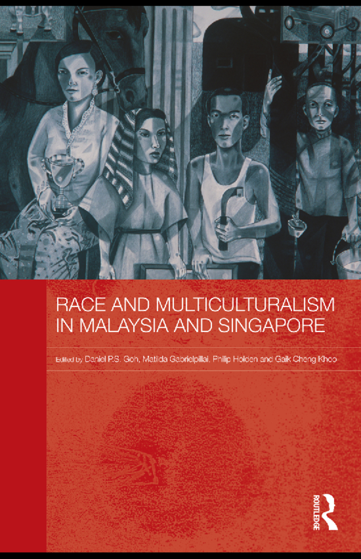 RACE AND MULTICULTURALISM IN MALAYSIA AND SINGAPORE - Race and ...