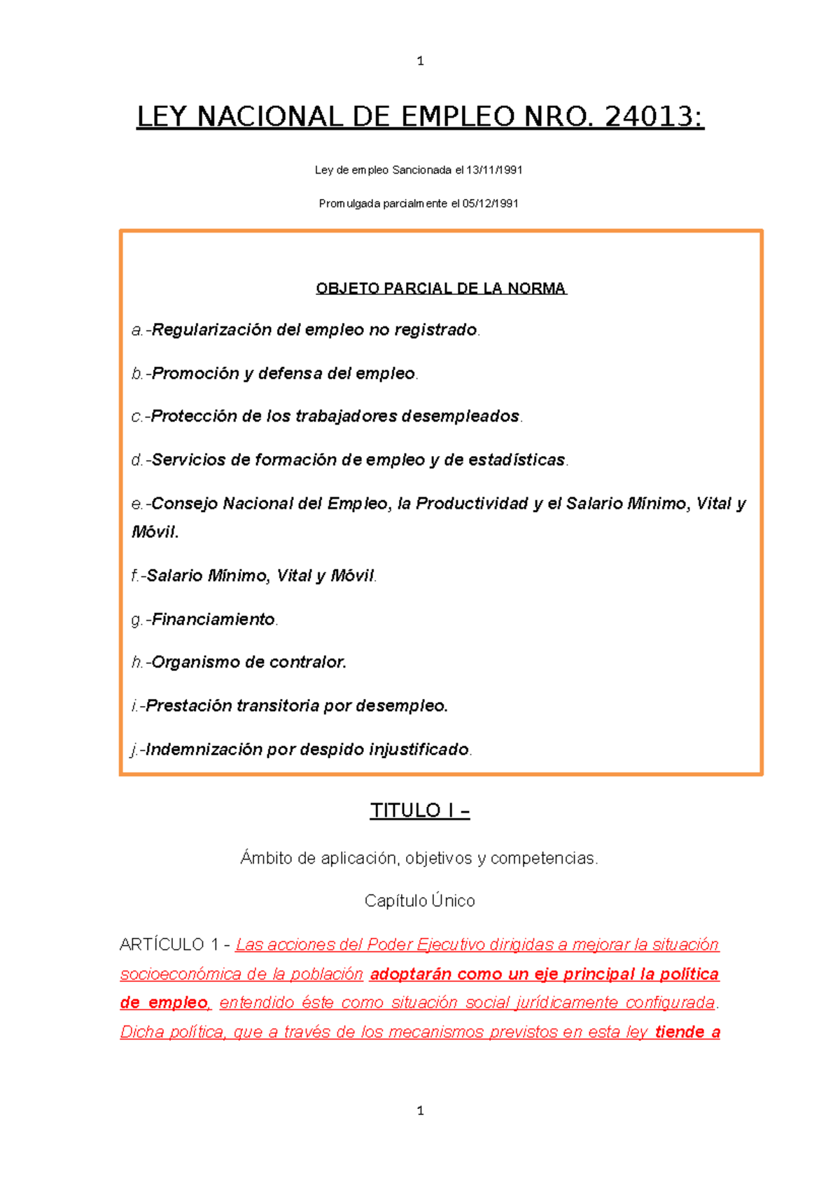 LEY 24013. Objetos DE LA Norma. ART.1° AL 6° - LEY NACIONAL DE EMPLEO ...