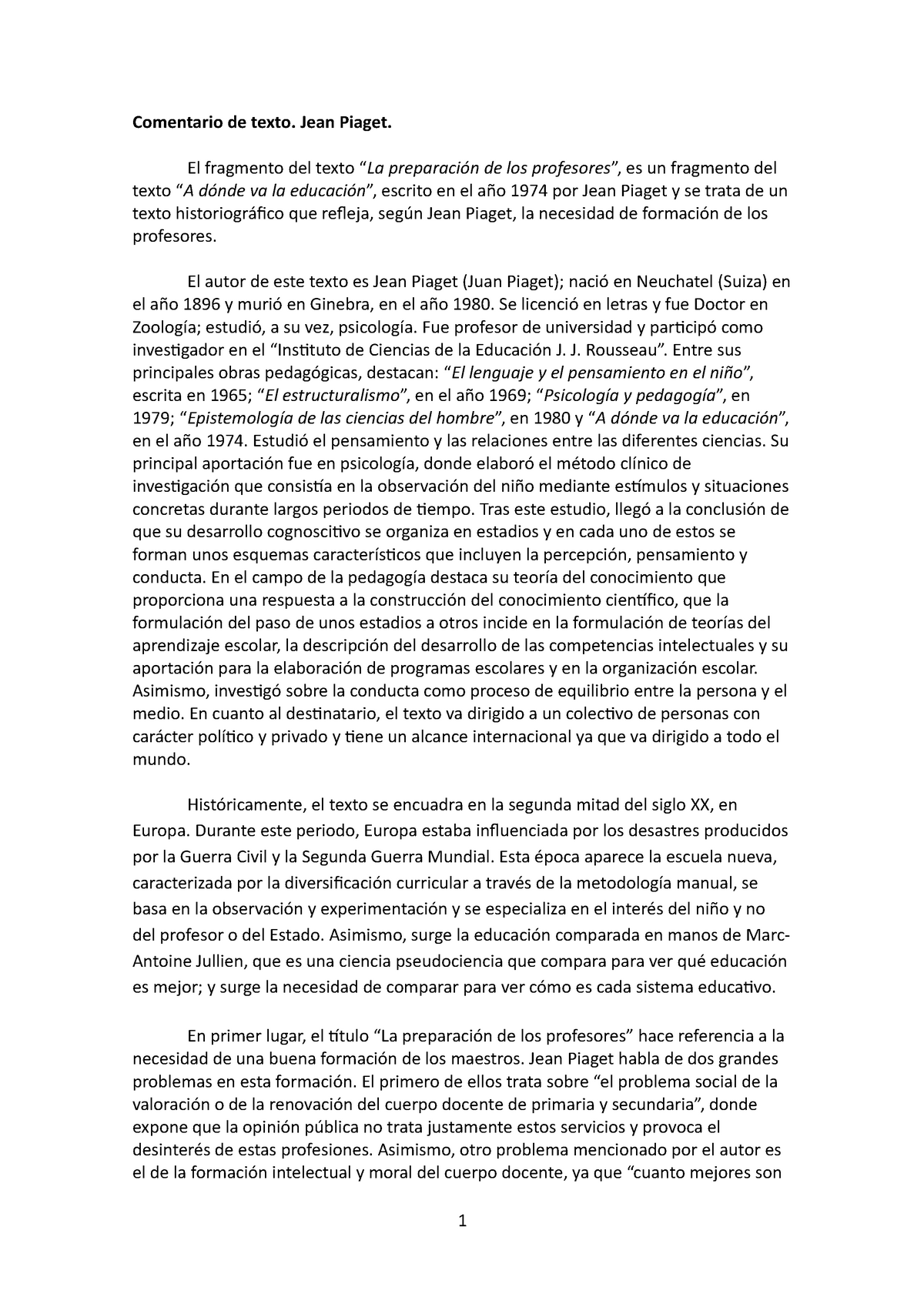 Comentario de texto. Piaget Comentario de texto. Jean Piaget. El