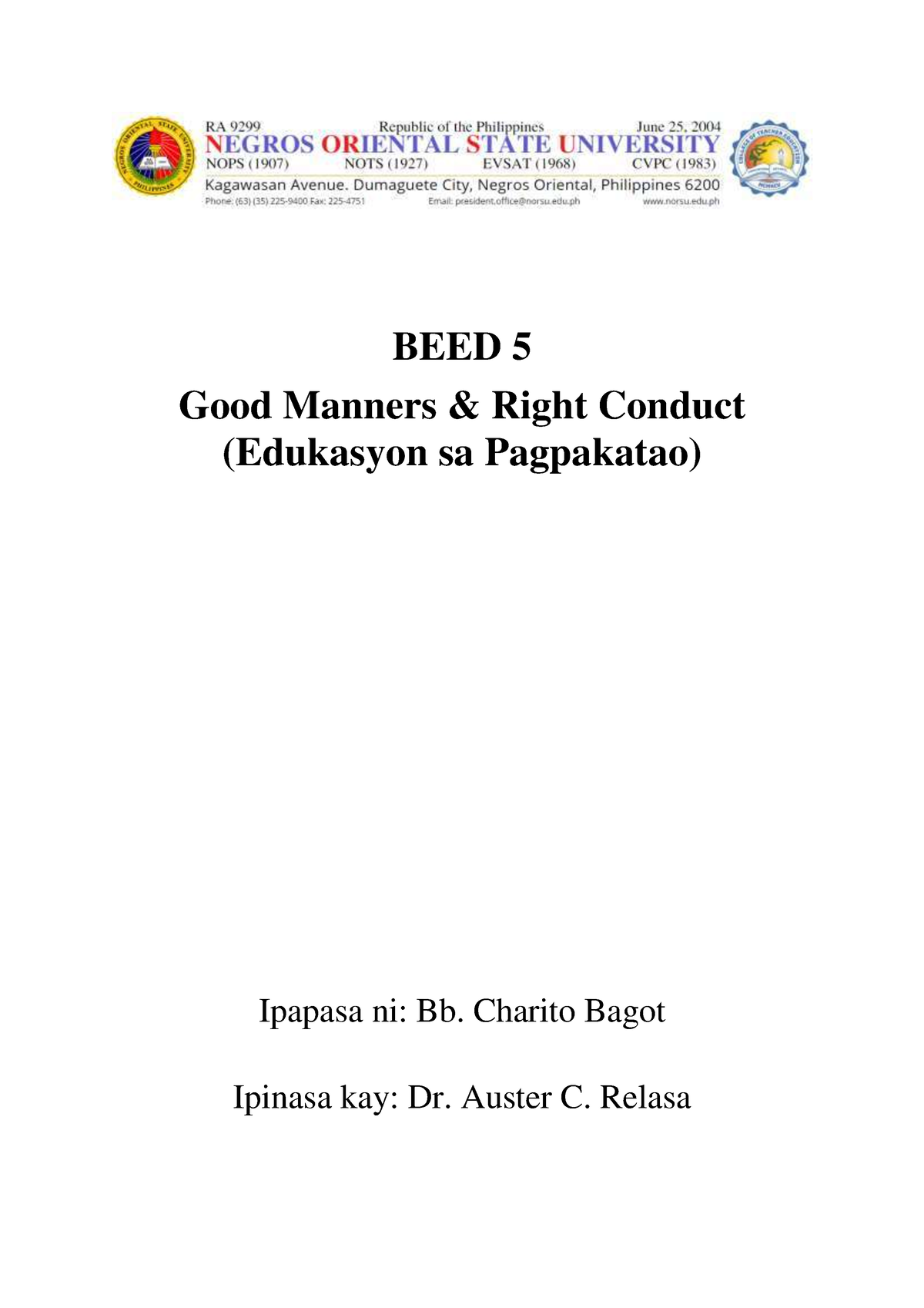 Detailed Lesson PLAN IN ESP - BEED 5 Good Manners & Right Conduct ...