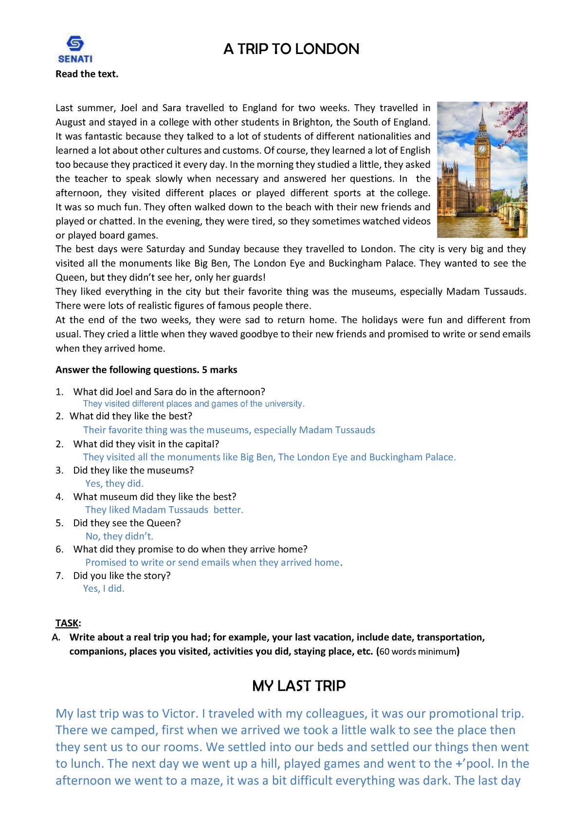 Actividad Entregable 4 - My last trip (1) ingles - Read the text. A ...