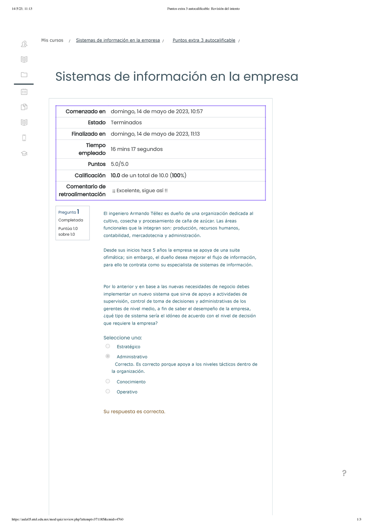 Puntos Extra 3 Autocalificable Revisión Del Intento Sistemas Semana 3 ...