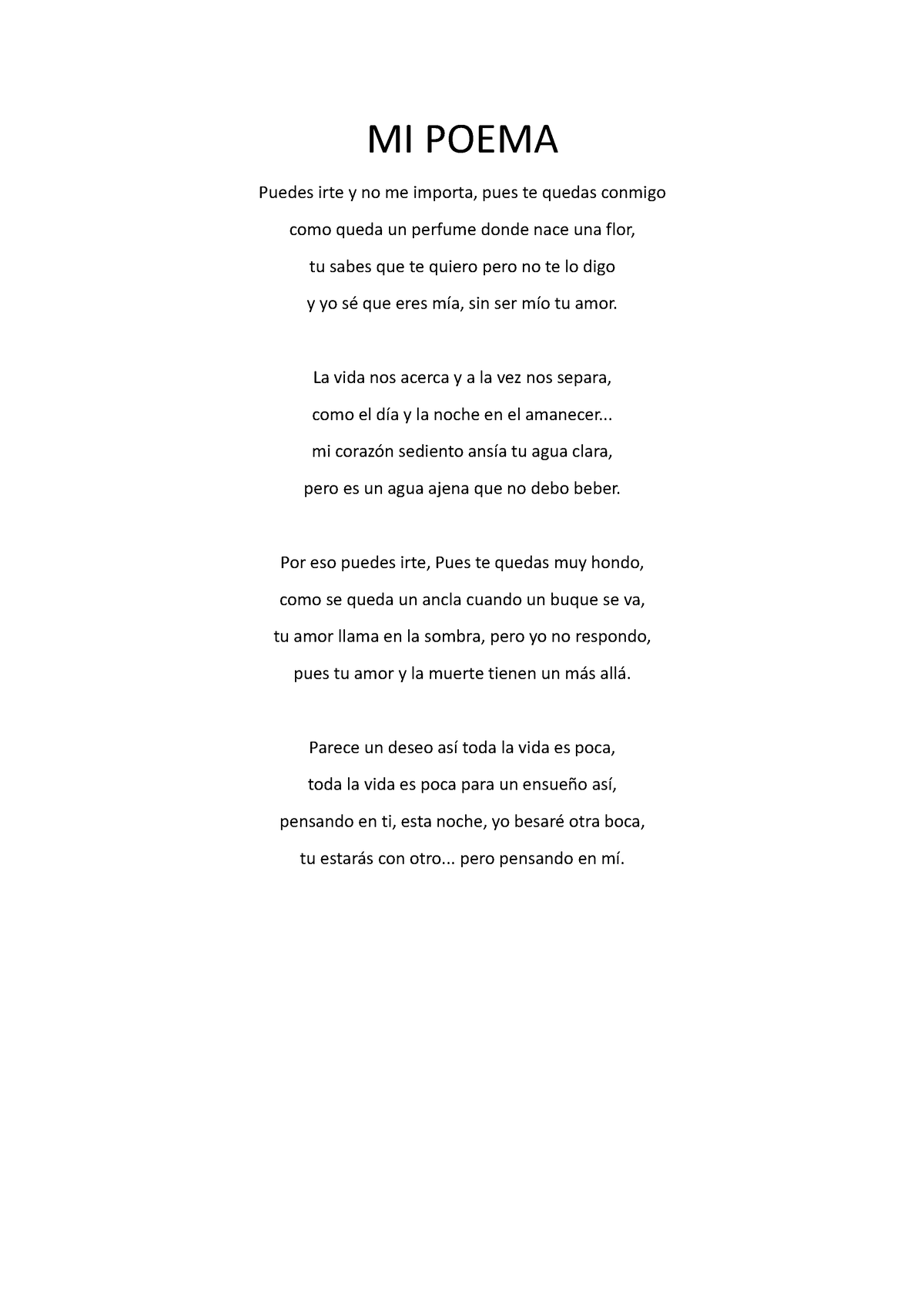 Poematas - Apuntees Del Curso En General - Mi Poema Puedes Irte Y No Me 