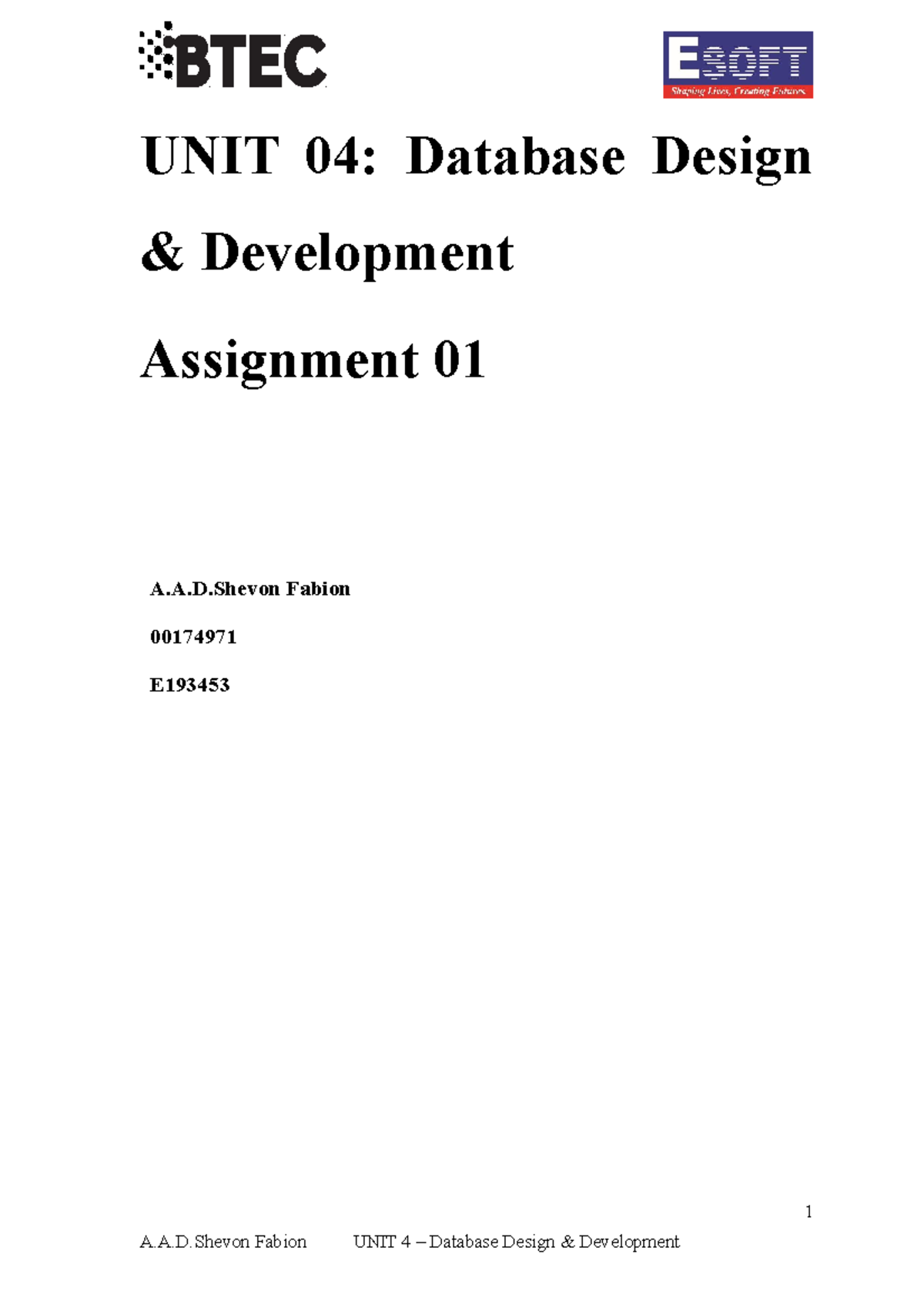 database design and development assignment esoft