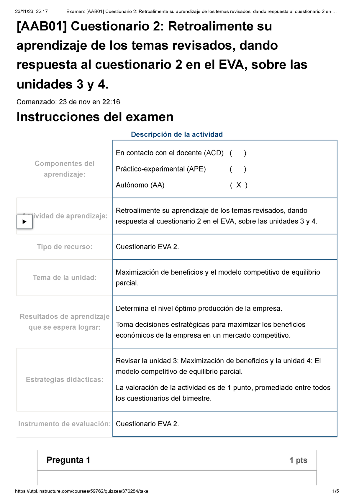 Examen [AAB01] Cuestionario 2 - [AAB01] Cuestionario 2: Retroalimente ...