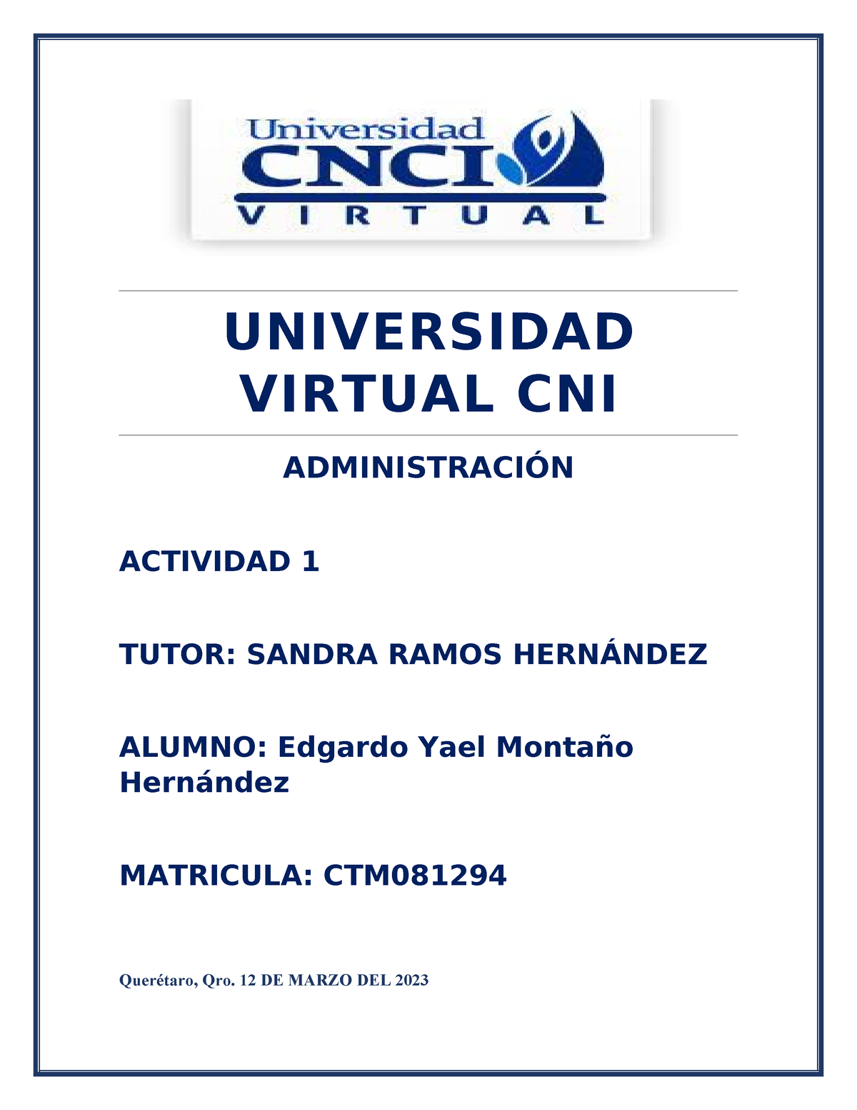 ACT.1 Administracion - Cnci - UNIVERSIDAD VIRTUAL CNI ADMINISTRACIÓN ...