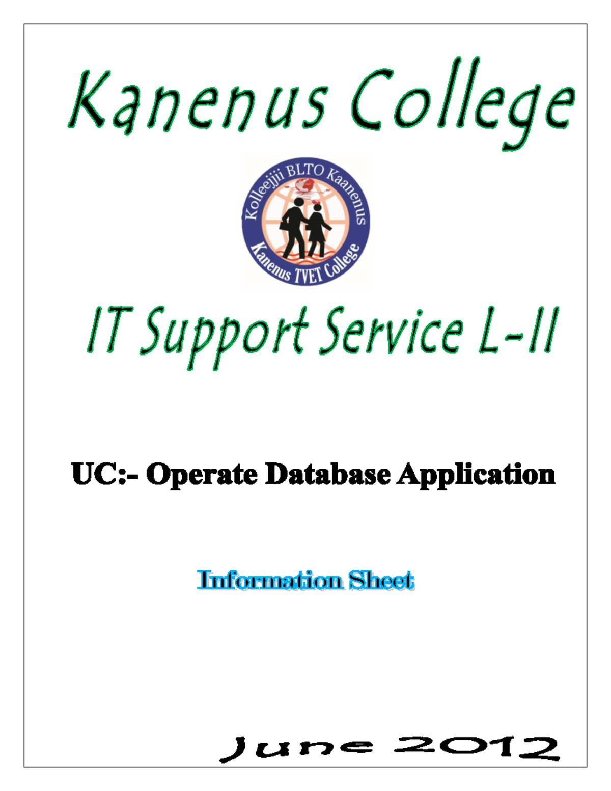 Operate Database Application UC info sheet - UC: - Operate Database ...
