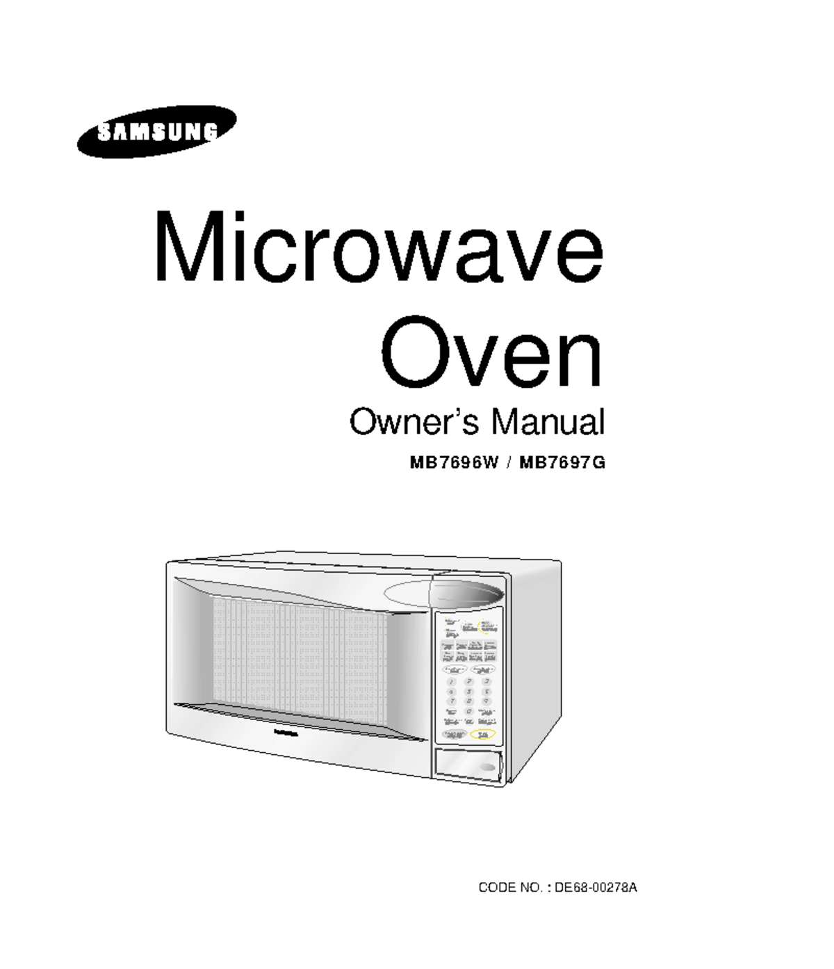 Samsungmb7696w manual Microwave Oven Owner’s Manual MB7696W / MB7697G 1 2 3 4 5 6 7 8 0 9