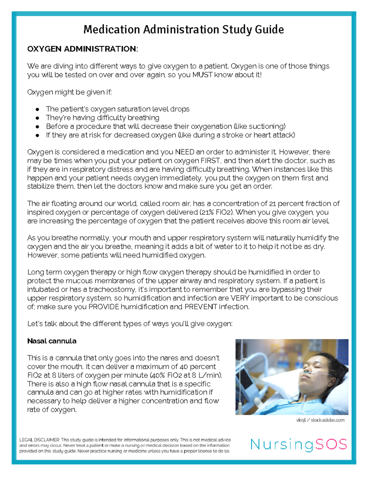 Medication Administration Study Guide OXYGEN ADMINISTRATION We are