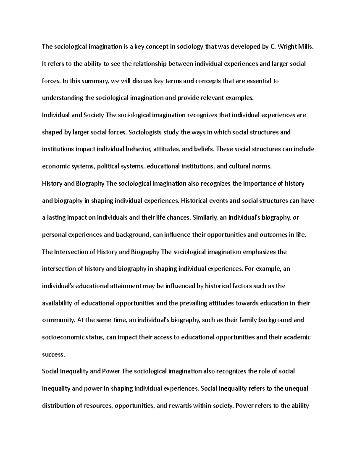 Sociological imagination - Wright Mills. It refers to the ability to ...