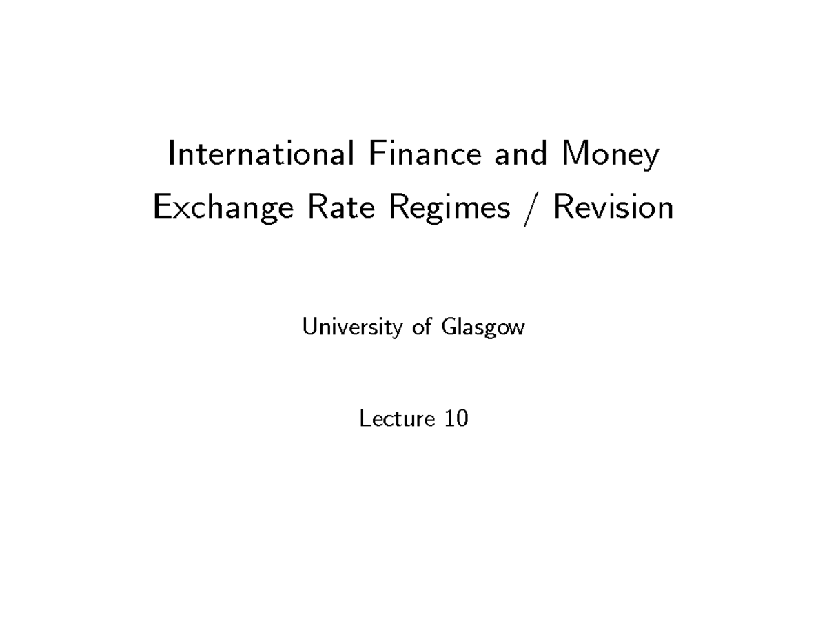 IFM Lecture 10 2018 - International Finance and Money Exchange Rate ...
