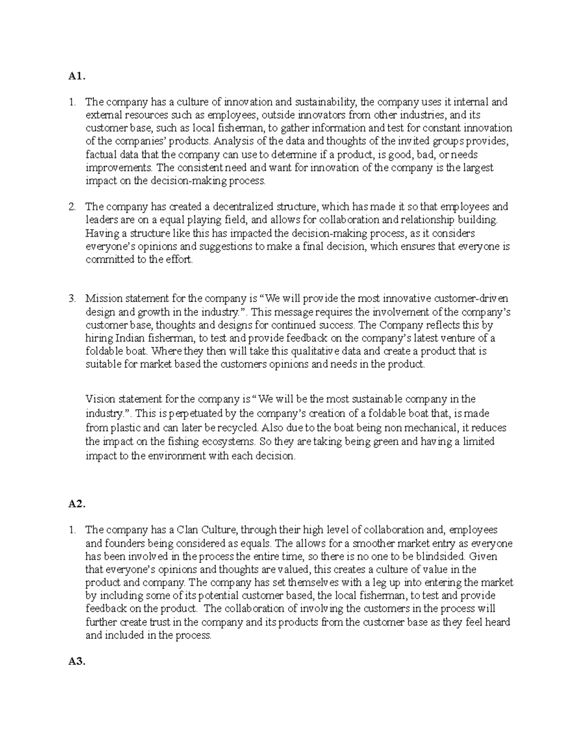 D081 Task 1 Template - A1. The company has a culture of innovation and ...