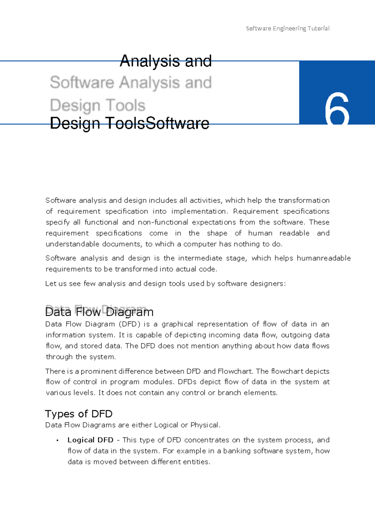 Software Analysis and tools Analysis and Design ToolsSoftware 6