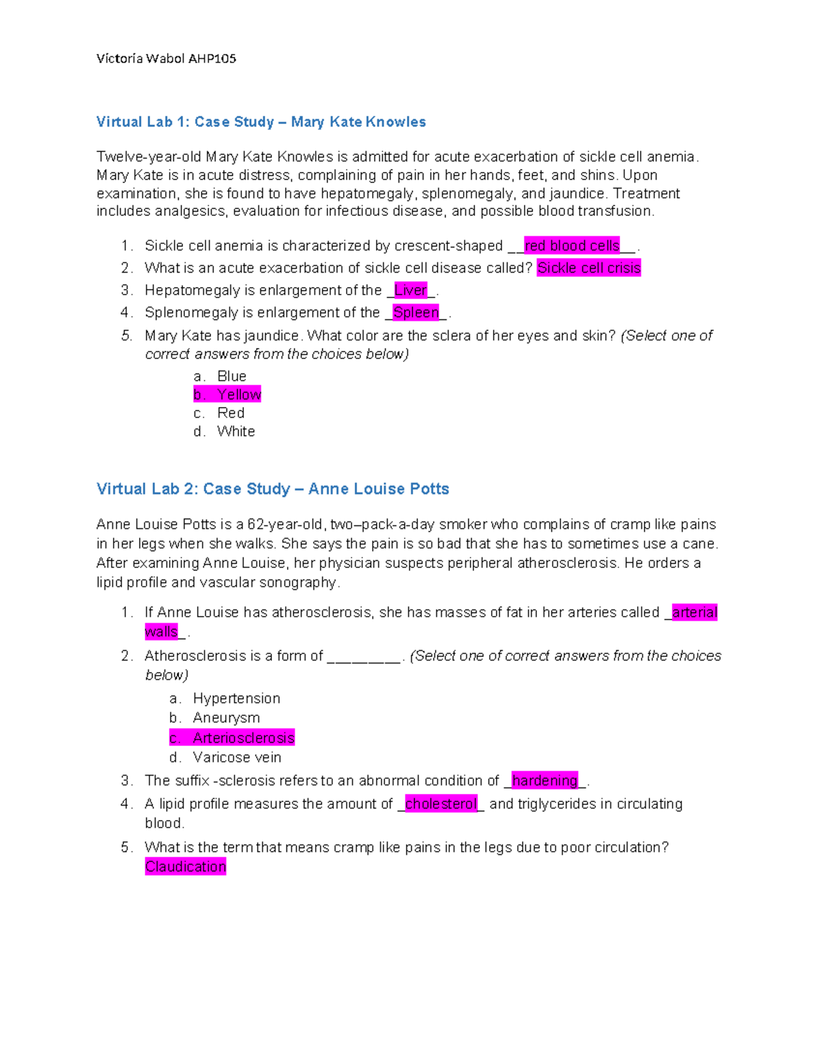 AHP105 Wk3 Virtual Lab - Week 3 - Victoria Wabol AHP Virtual Lab 1 ...