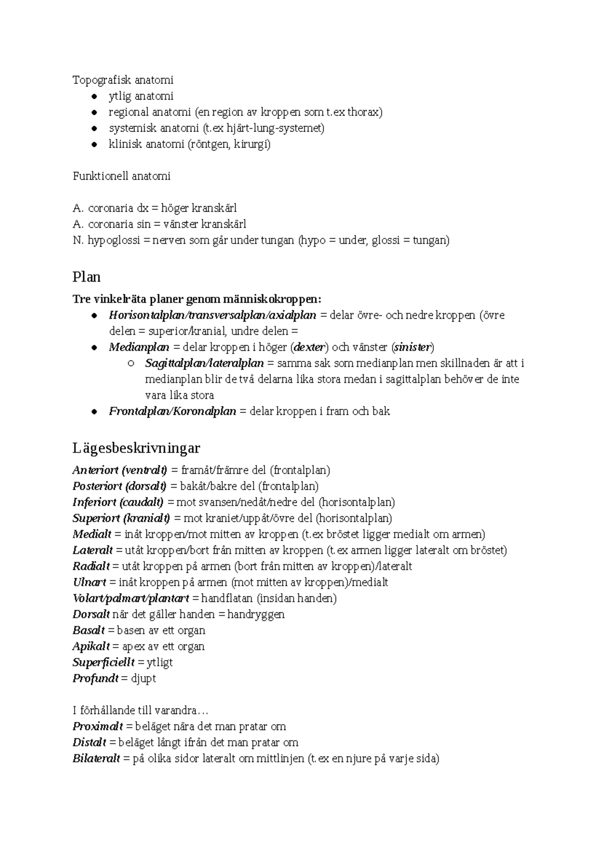 Anatomi ordlista - Topografisk anatomi ytlig anatomi regional anatomi ...