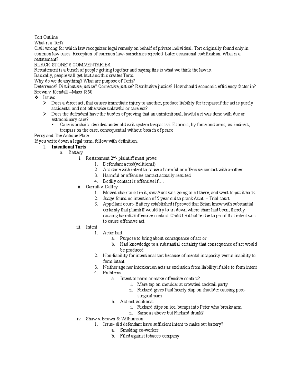 Tort I Outline for Law - Tort Outline What is a Tort? Civil wrong for ...