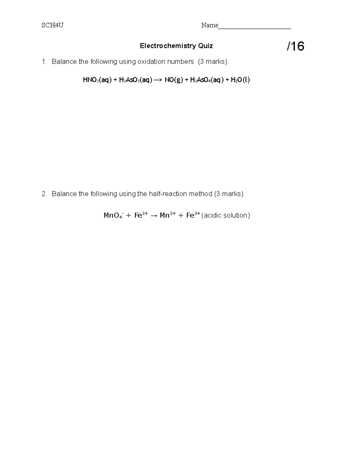 Electrochemistry Quiz 07 Electrochemistry Quiz Balance the following