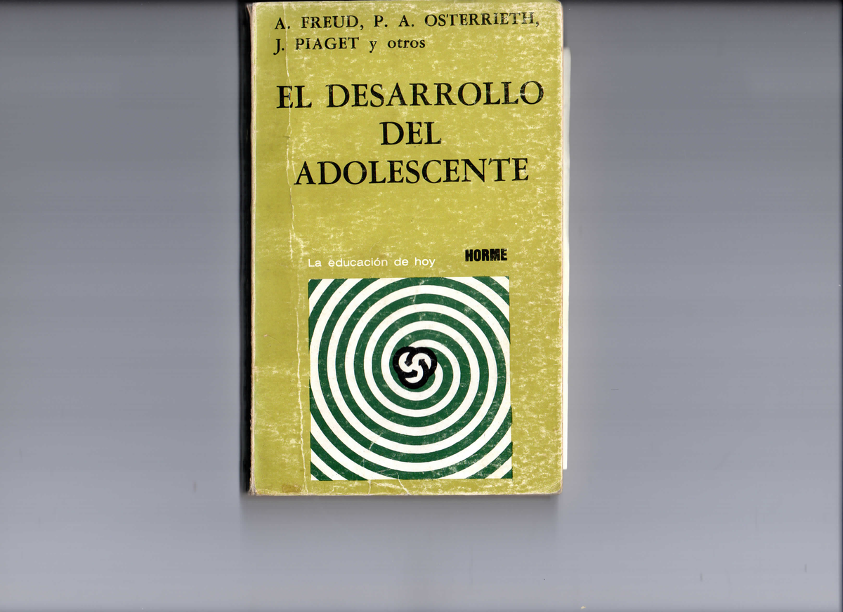 Freud Anna y Otros El desarrollo del adolescente cap2y3 A. FREUD