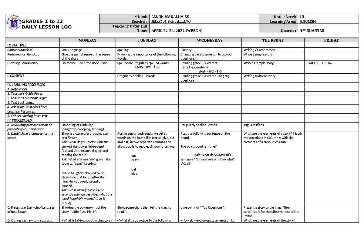 DLL English 3 Q4 W4 - GRADES 1 to 12 DAILY LESSON LOG School: LENOK ...