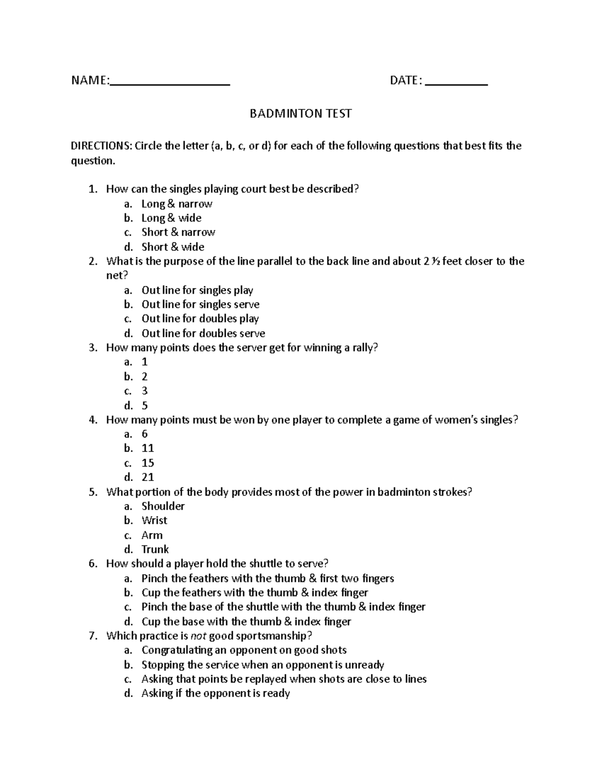 Badminton-Test - dasdas - NAME: DATE: BADMINTON TEST DIRECTIONS: Circle ...