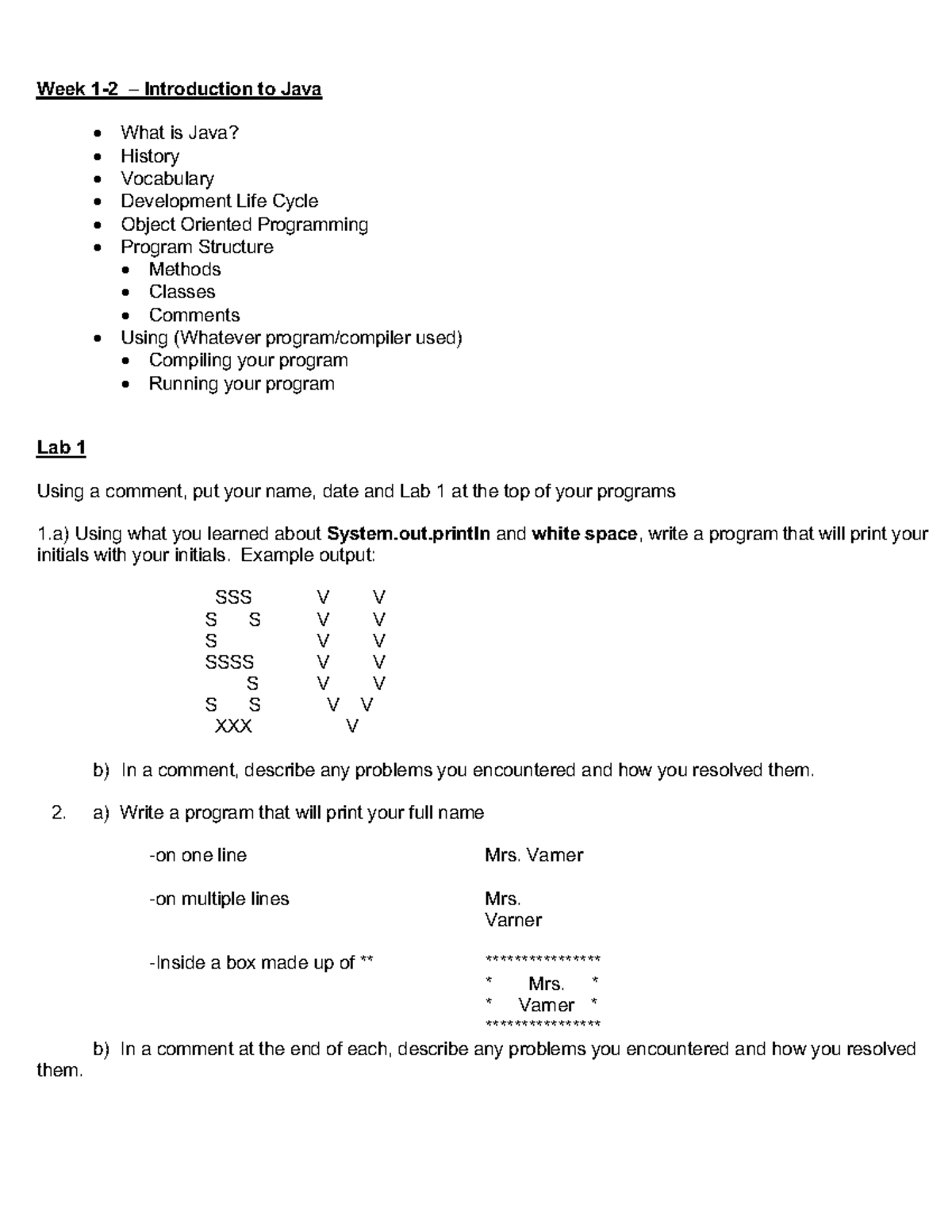 Java lesson Week 1-2 - Instruction on how write and understand basic ...