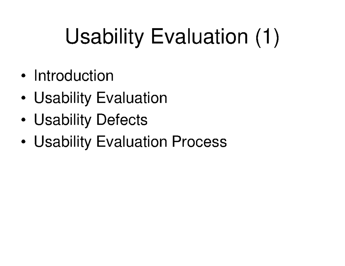 11 Usability Evalaution 1 - Usability Evaluation (1) • Introduction ...