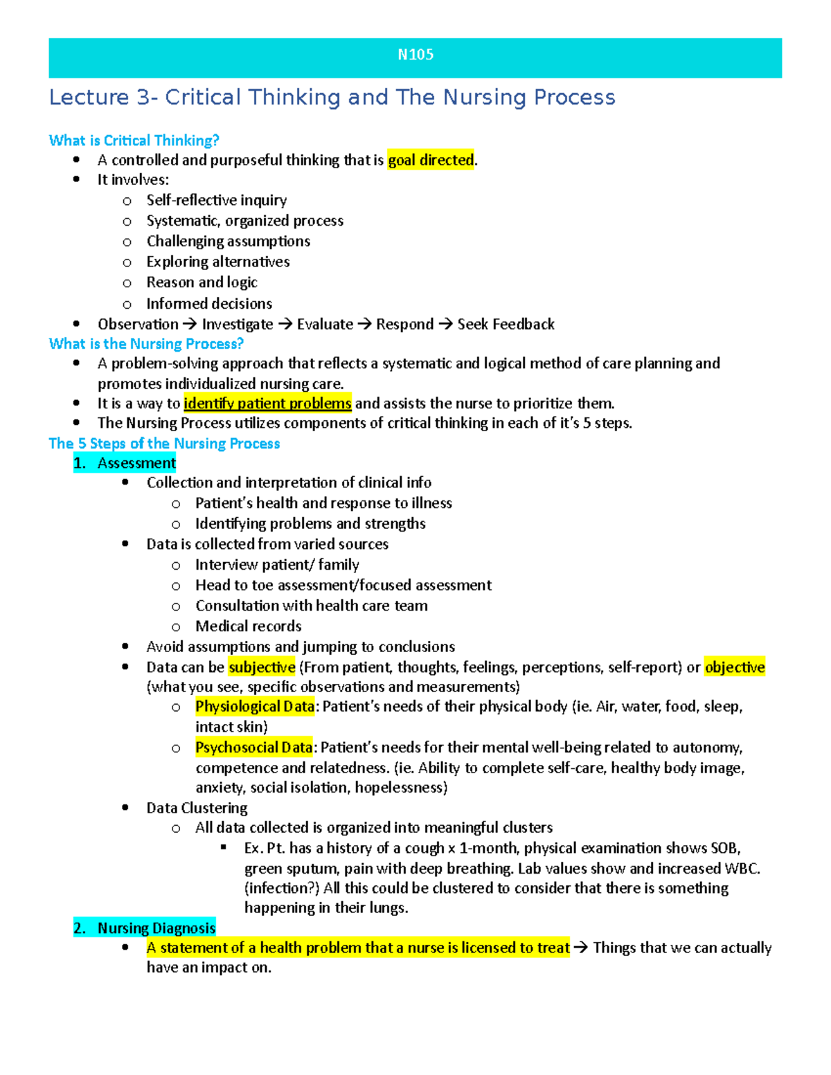Critical Thinking and the Nursing Process - It involves: o Self ...