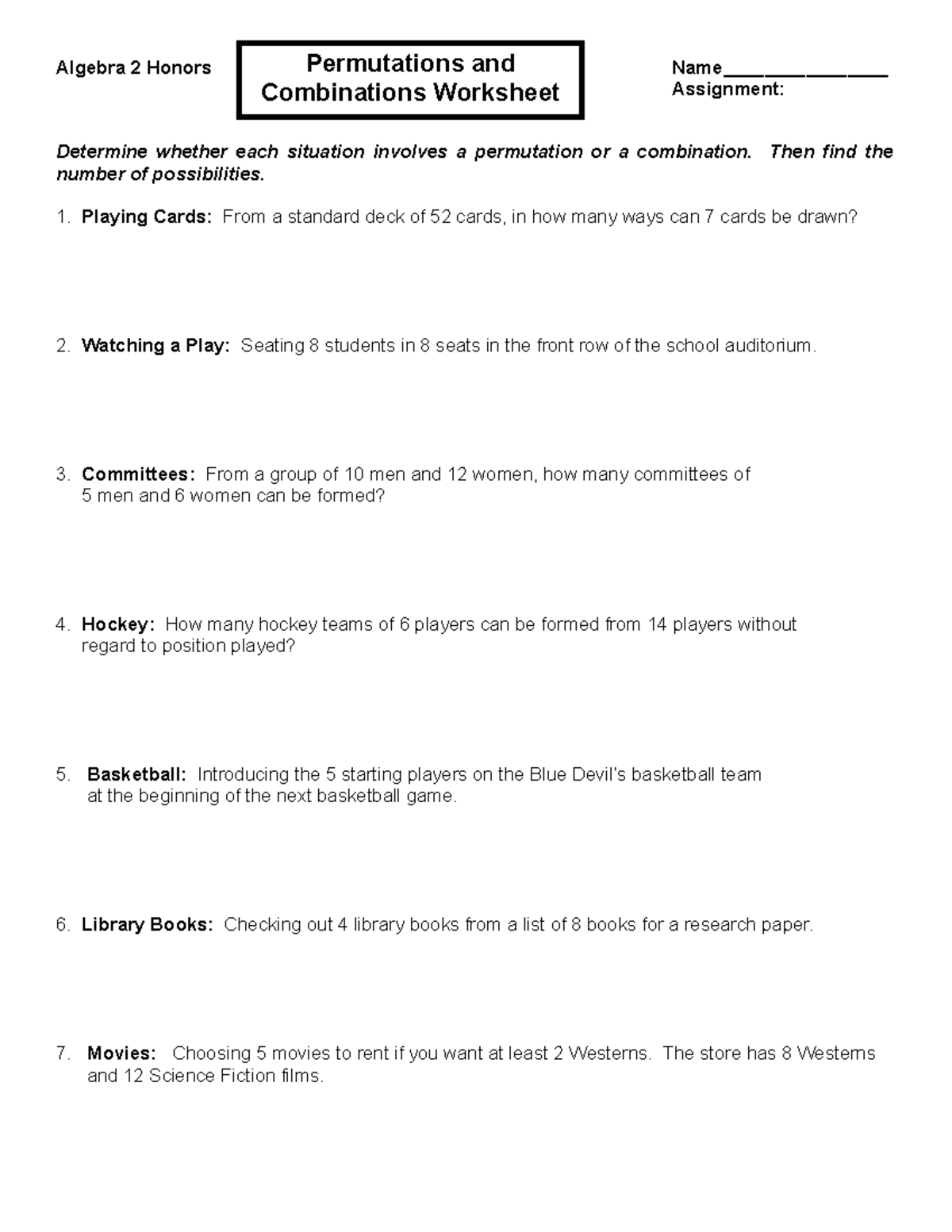 Permutations and Combinations Worksheet Algebra 2 Honors Name
