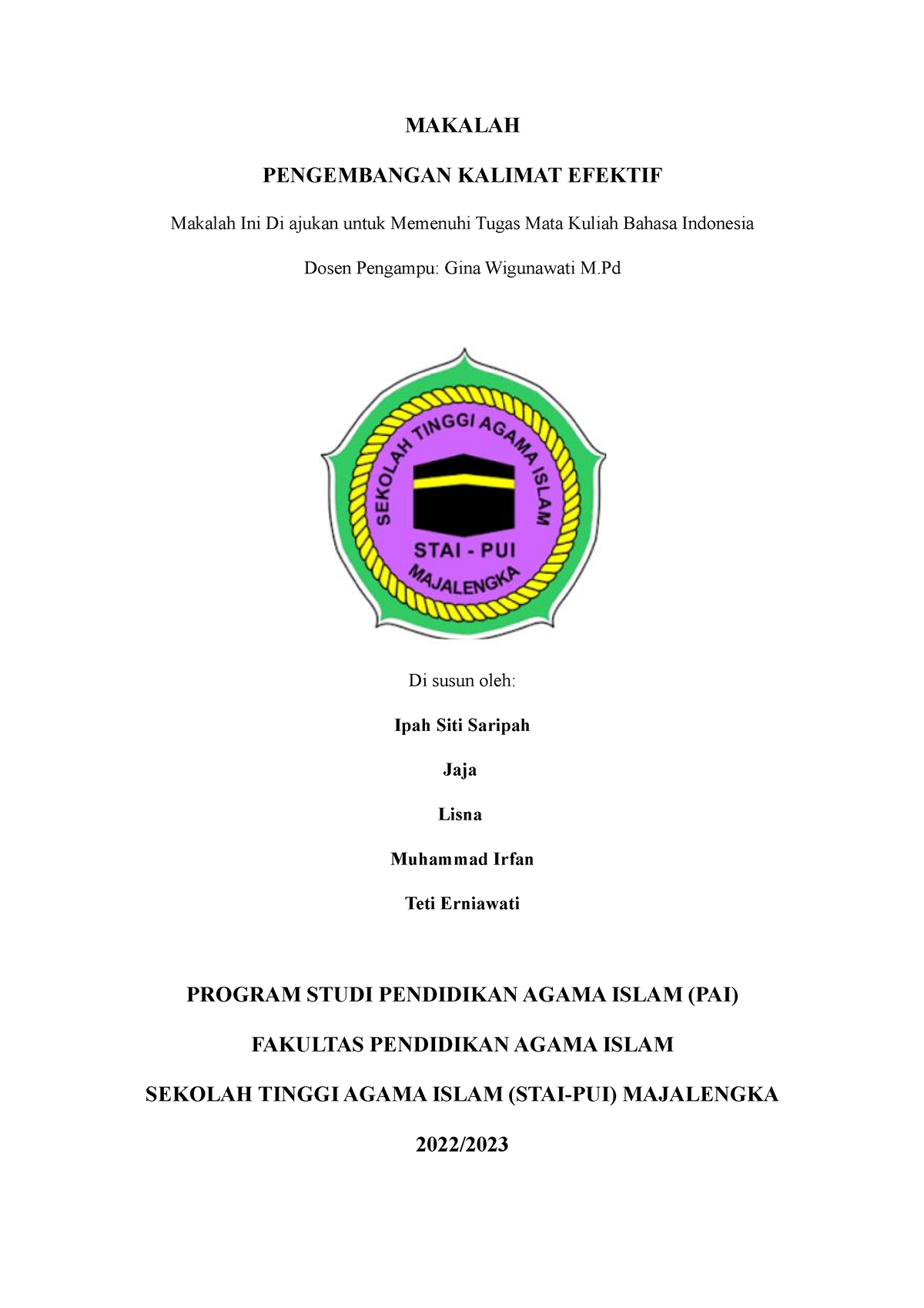 Makalah B. Indonesia - MAKALAH PENGEMBANGAN KALIMAT EFEKTIF Makalah Ini ...