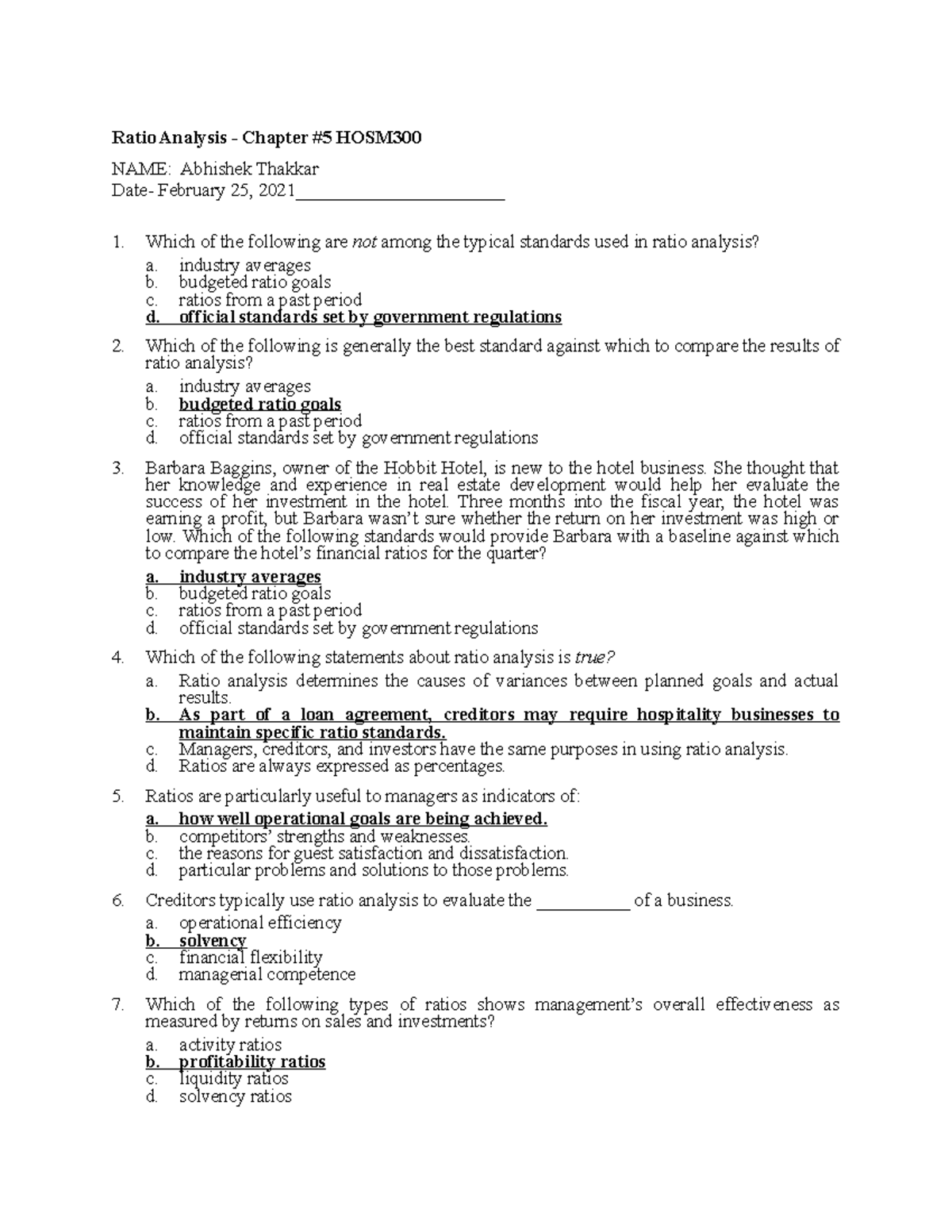 HOSM 300 QUIZ 5 - Quiz - Ratio Analysis - Chapter #5 HOSM NAME ...