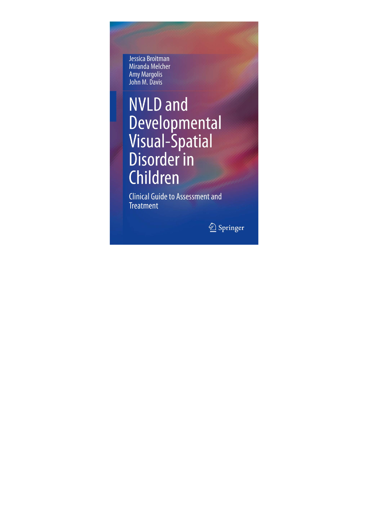 EBOOK NVLD and Developmental Visual-Spatial Disorder in Children 