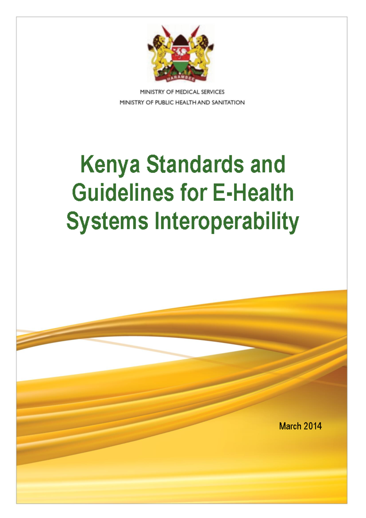 PA00TB2K - N/A - Kenya Standards and Guidelines for E-Health Systems ...