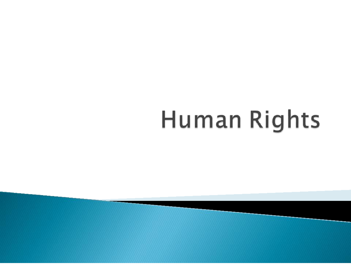 Human-rights - Dgusssdfggdd - ‘Right’ in objective sense means ‘just ...