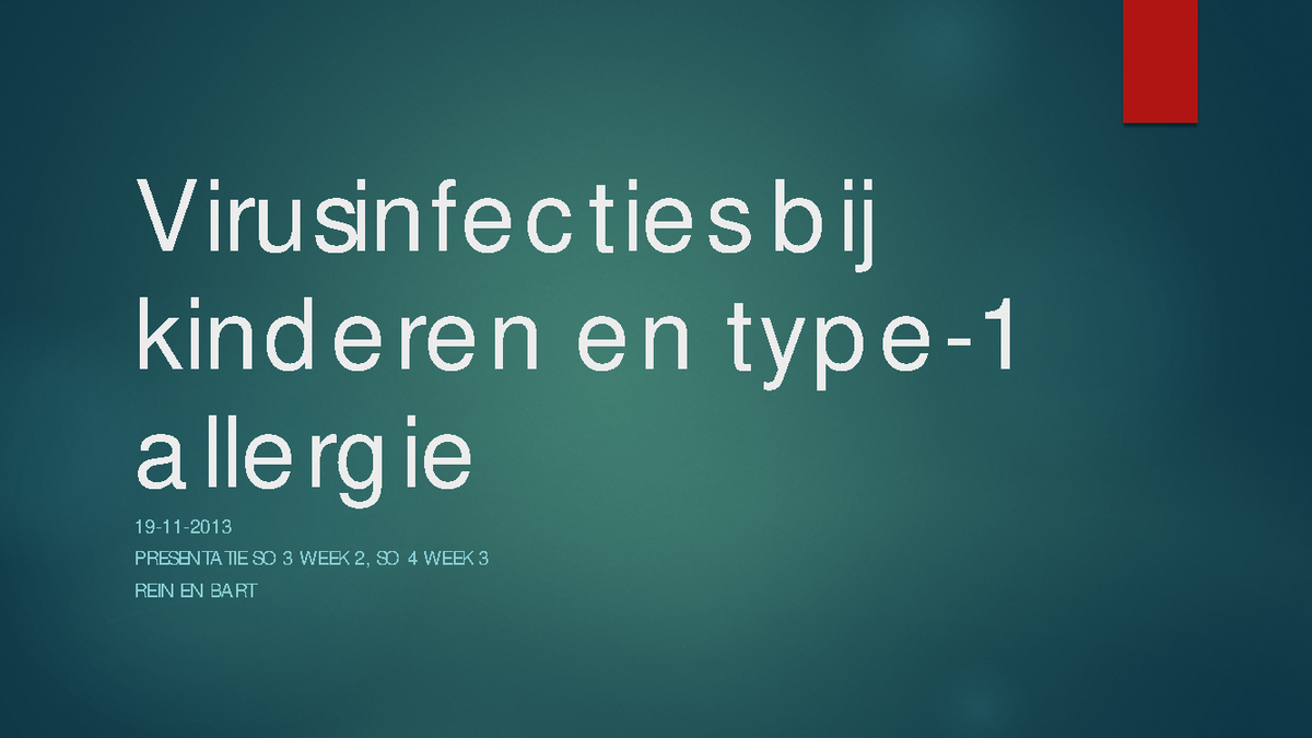 Verplichte Opgaven, Presentatie SO 3 Week 2, SO 4 Week 3 - Virusinfe C ...