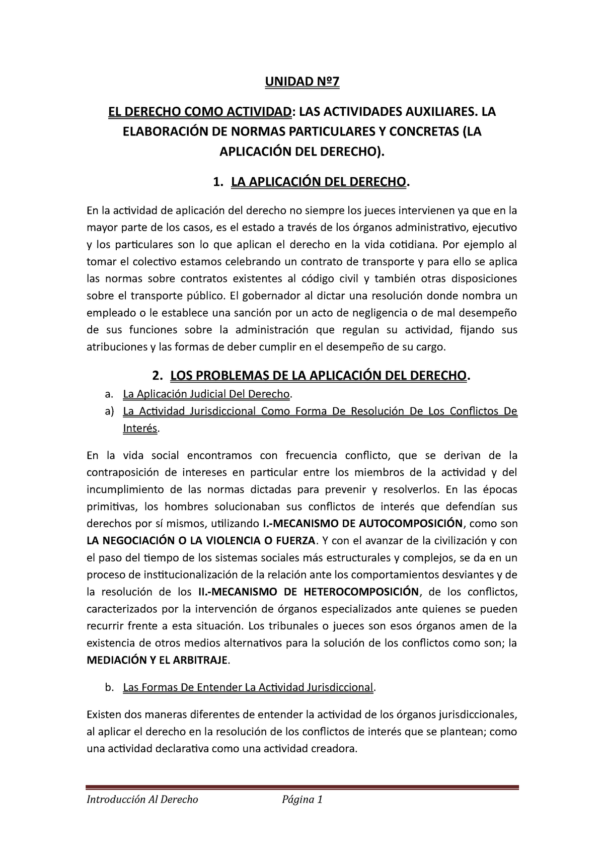 Unidad Nº7 - UNIDAD Nº EL DERECHO COMO ACTIVIDAD: LAS ACTIVIDADES ...