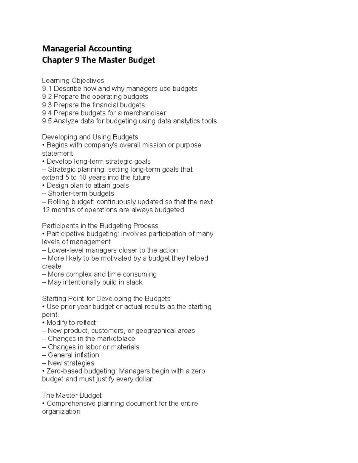 Chapter 9 The Master Budget Managerial Accounting Chapter 9 The