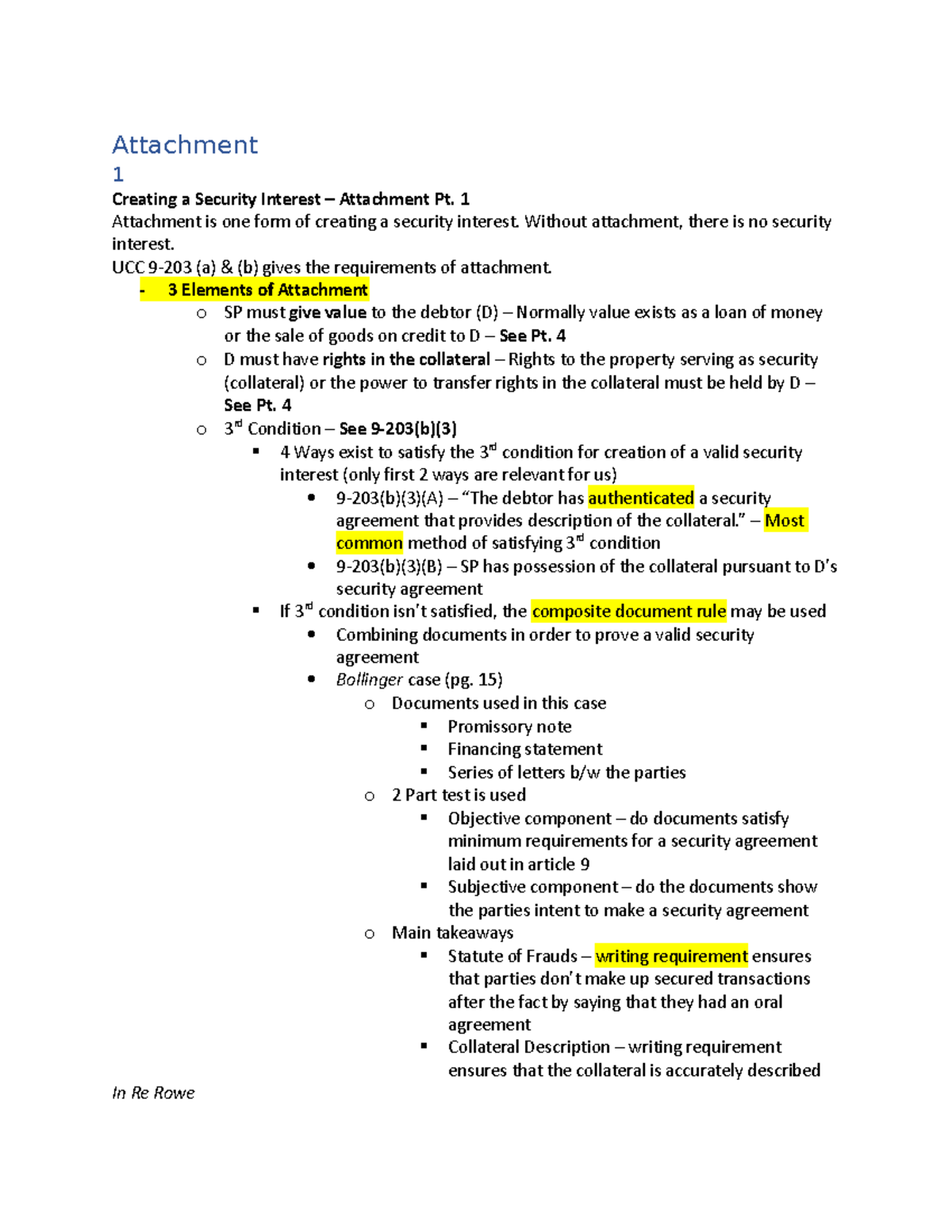 Attachment - 1 Attachment is one form of creating a security interest ...