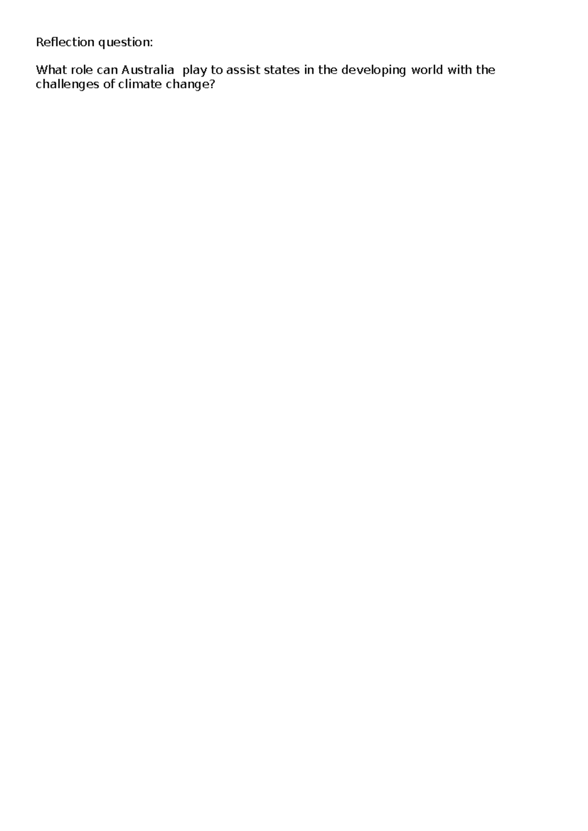 Reflection question - POLS1006 - Reflection question: What role can ...