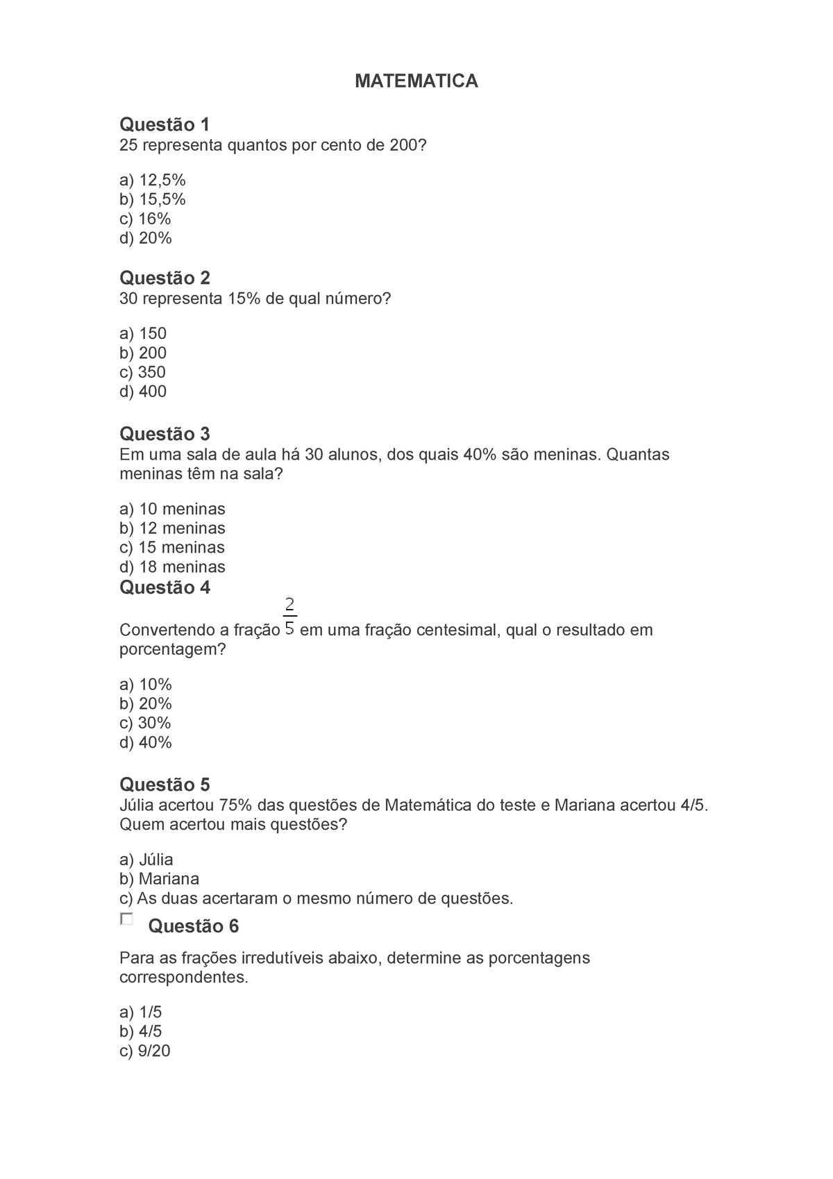 Mais de 70 perguntas do teste de matemática para exercícios