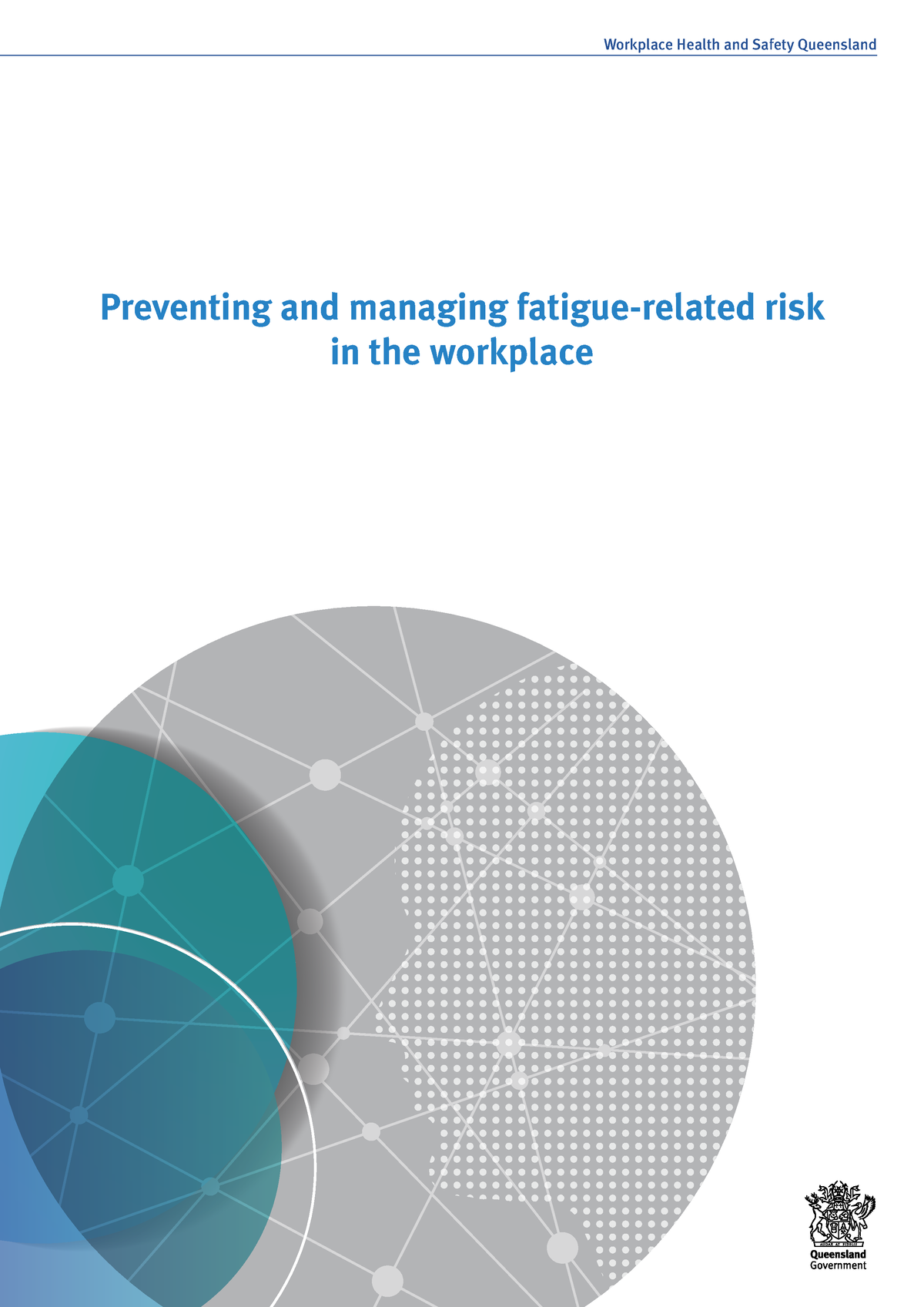 Preventing And Managing Fatigue Related Risk In The Workplace ...